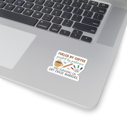 Fueled by Coffee Teacher Sticker | Teacher Appreciation, Teacher Life