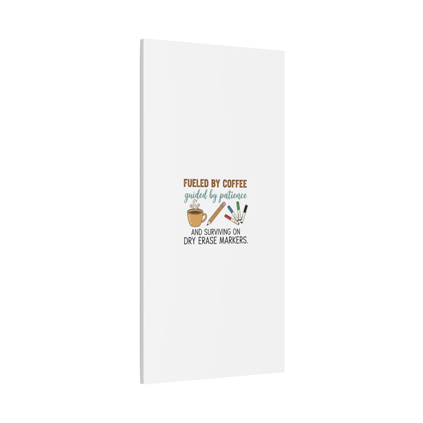 Fueled by Coffee Teacher Canvas | Teacher Appreciation, Classroom Decor