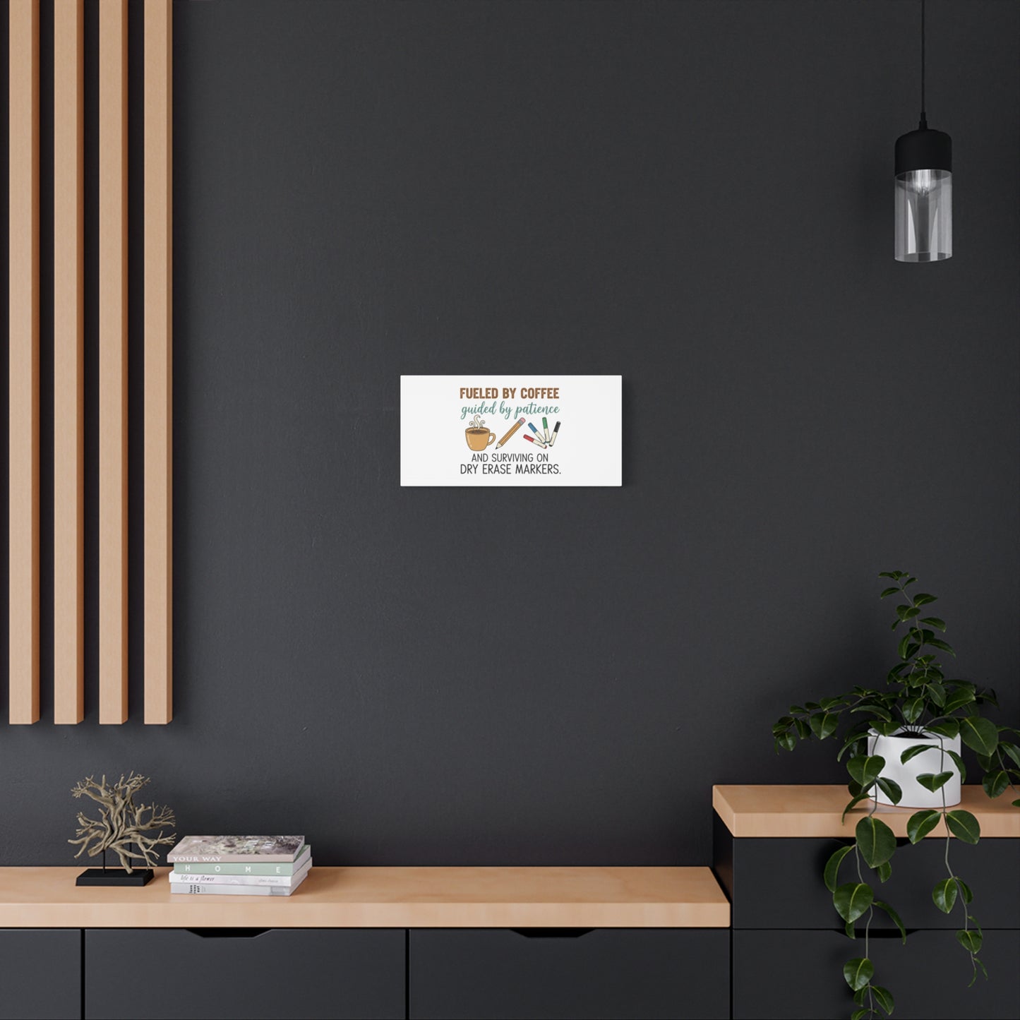 Fueled by Coffee Teacher Canvas | Teacher Appreciation, Classroom Decor