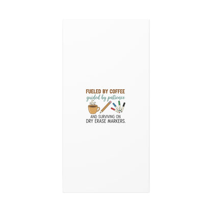 Fueled by Coffee Teacher Canvas | Teacher Appreciation, Classroom Decor