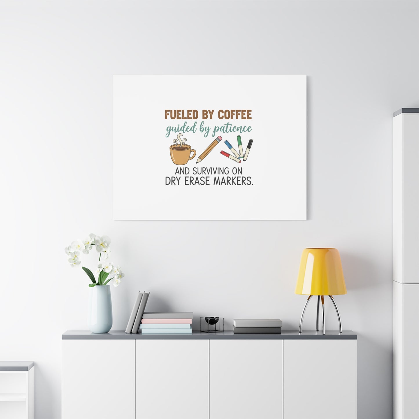 Fueled by Coffee Teacher Canvas | Teacher Appreciation, Classroom Decor