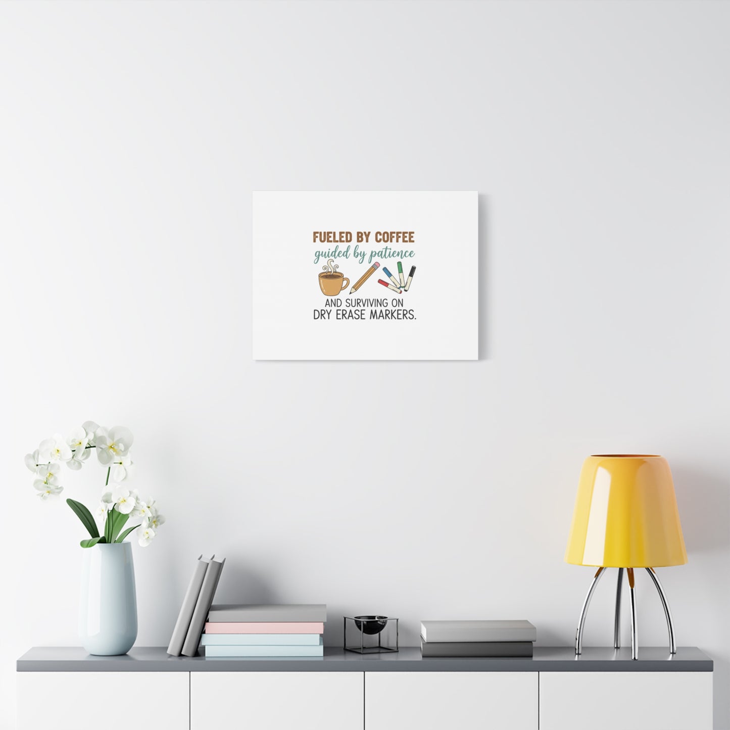 Fueled by Coffee Teacher Canvas | Teacher Appreciation, Classroom Decor