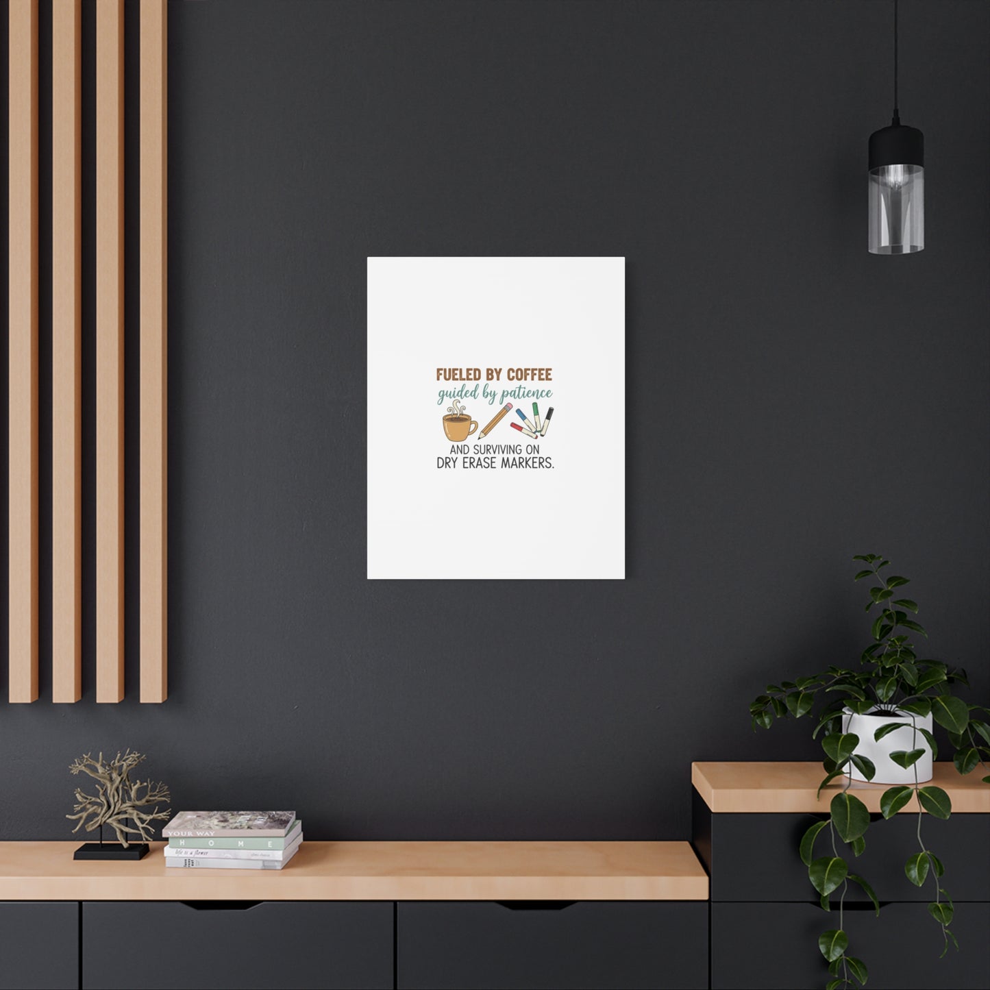 Fueled by Coffee Teacher Canvas | Teacher Appreciation, Classroom Decor