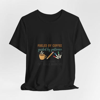 Fueled by Coffee Teacher Shirt | Teacher Appreciation, Teacher Life