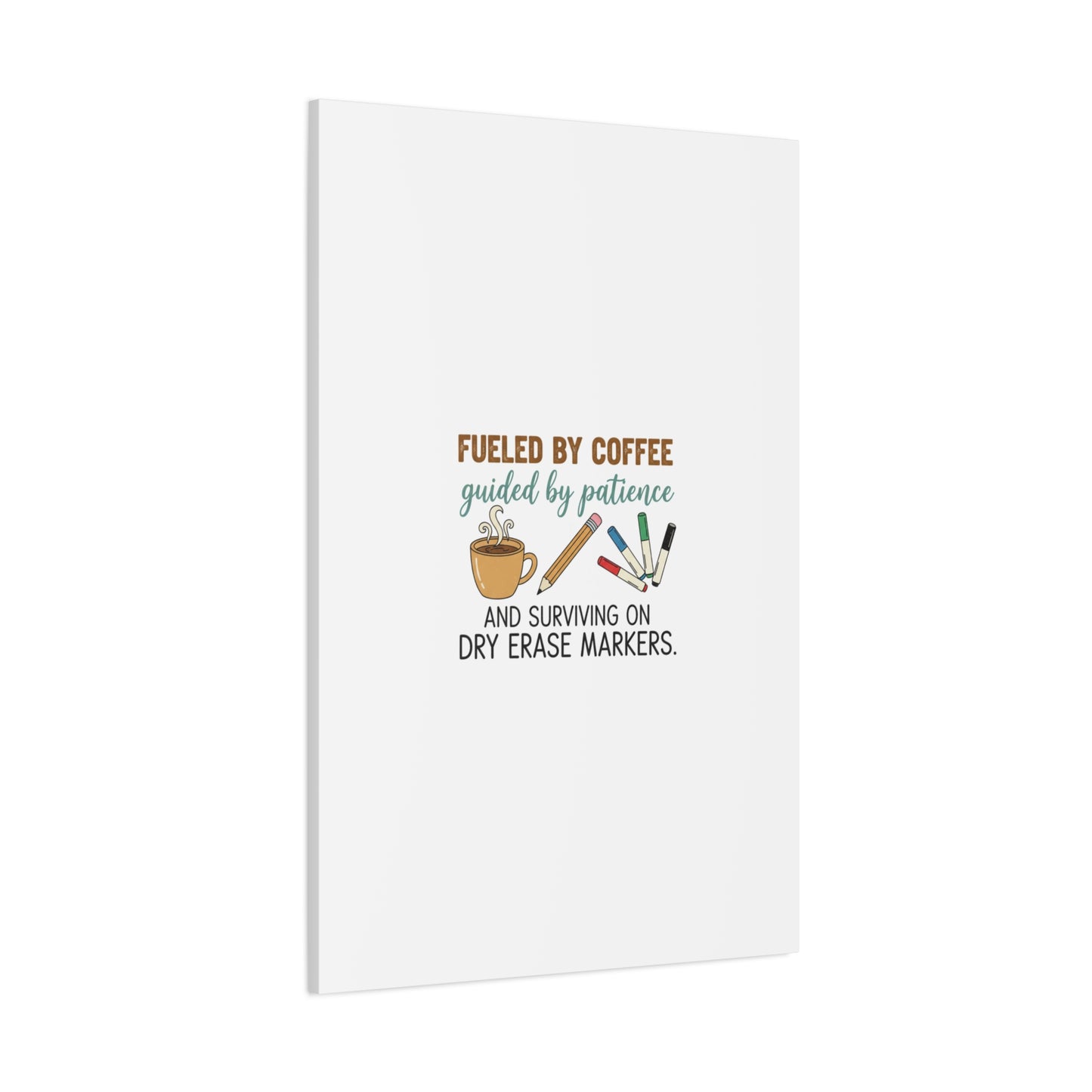 Fueled by Coffee Teacher Canvas | Teacher Appreciation, Classroom Decor