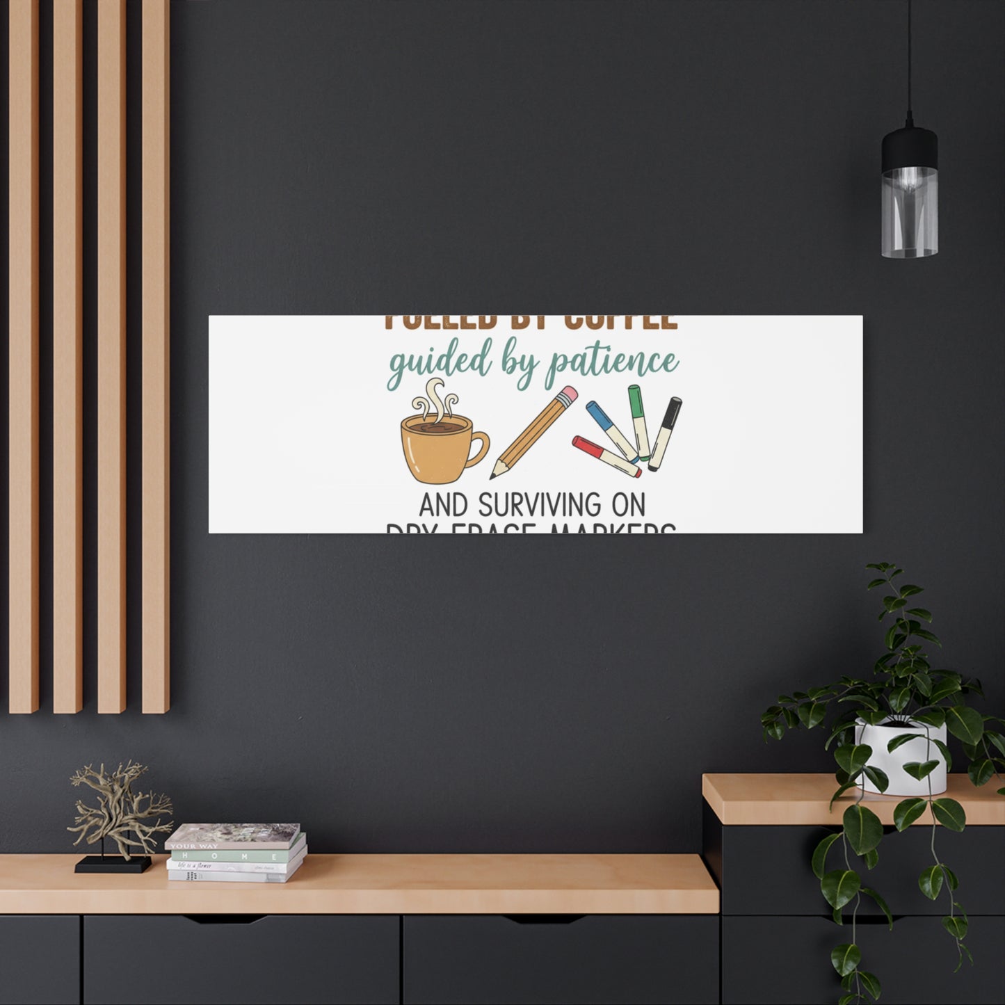 Fueled by Coffee Teacher Canvas | Teacher Appreciation, Classroom Decor