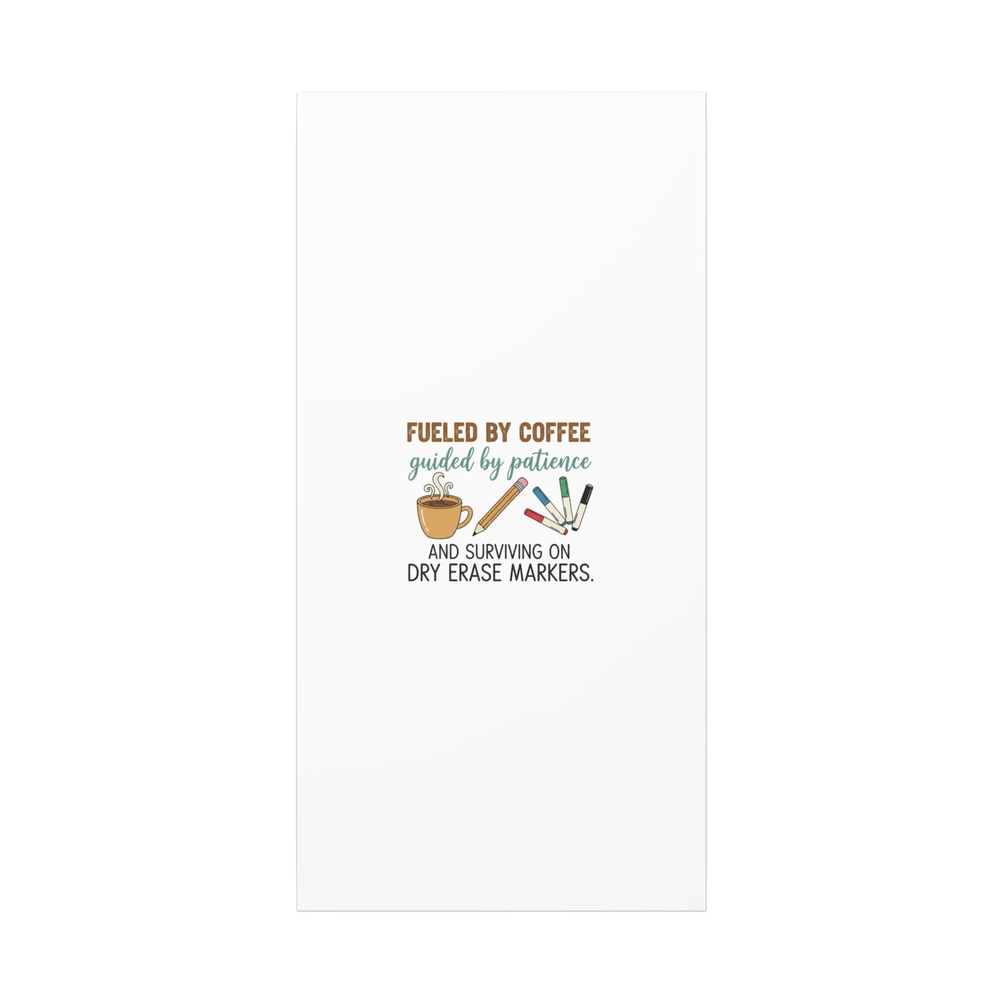 Fueled by Coffee Teacher Canvas | Teacher Appreciation, Classroom Decor