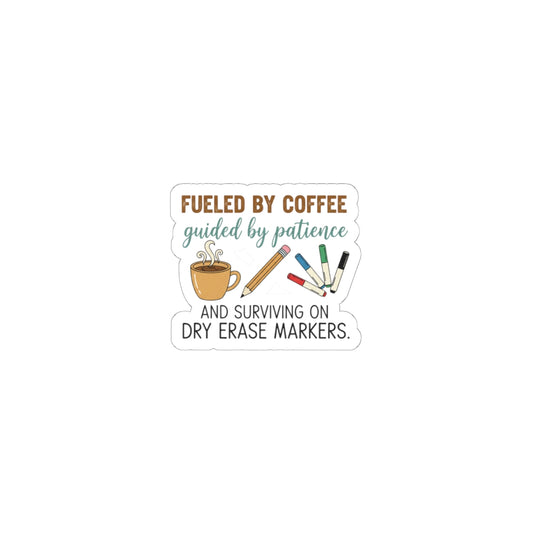 Fueled by Coffee Teacher Sticker | Teacher Appreciation, Teacher Life