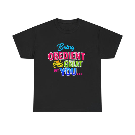 Being Obedient Looks Great on You T-Shirt — Colorful Retro Kids/Teens Tee