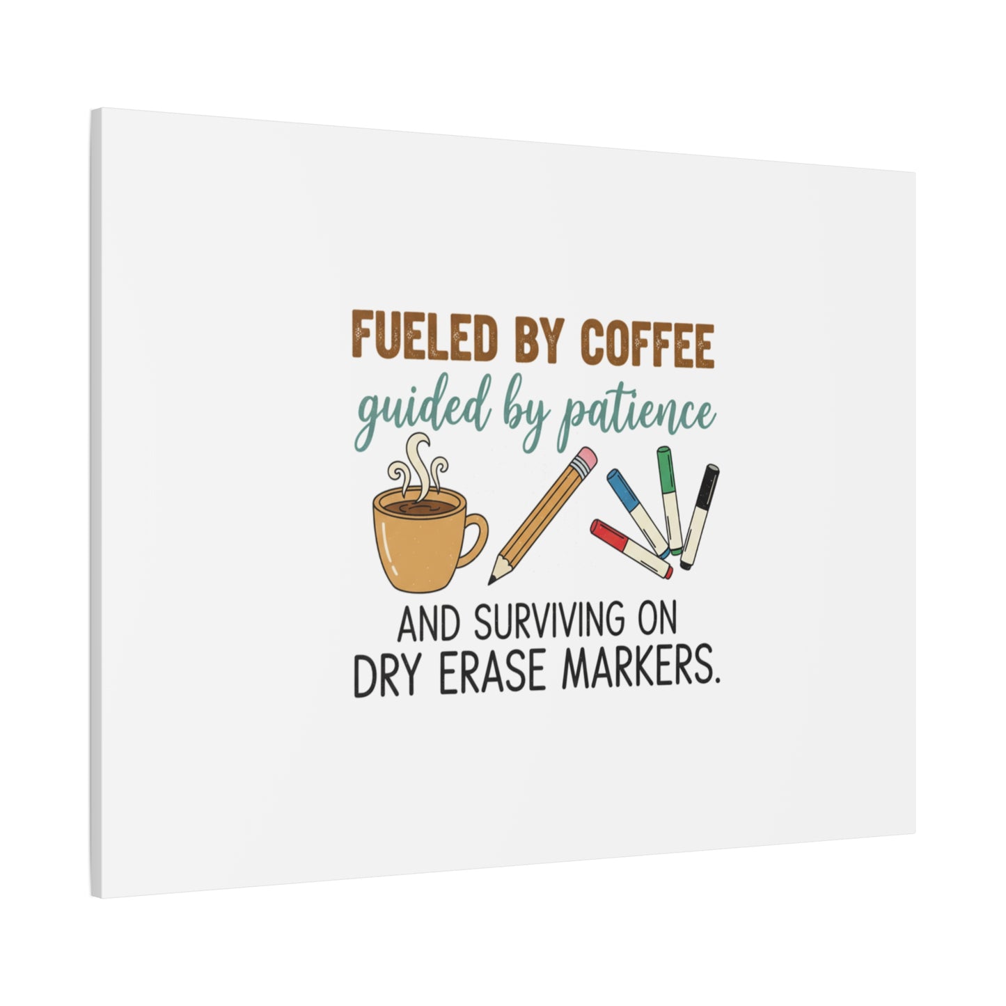 Fueled by Coffee Teacher Canvas | Teacher Appreciation, Classroom Decor