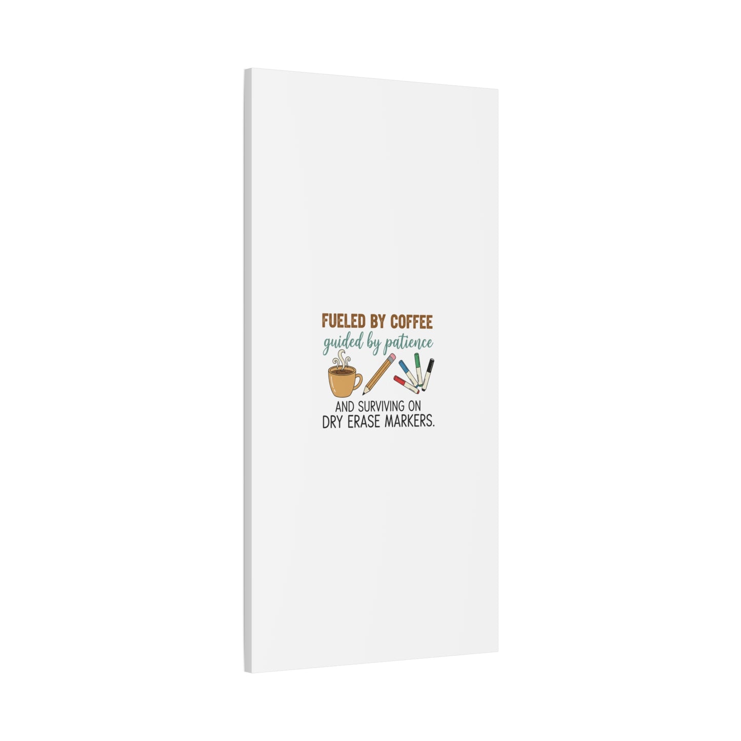 Fueled by Coffee Teacher Canvas | Teacher Appreciation, Classroom Decor