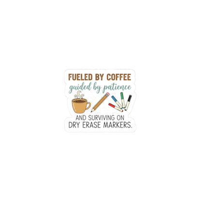 Fueled by Coffee Teacher Sticker | Teacher Appreciation, Teacher Life