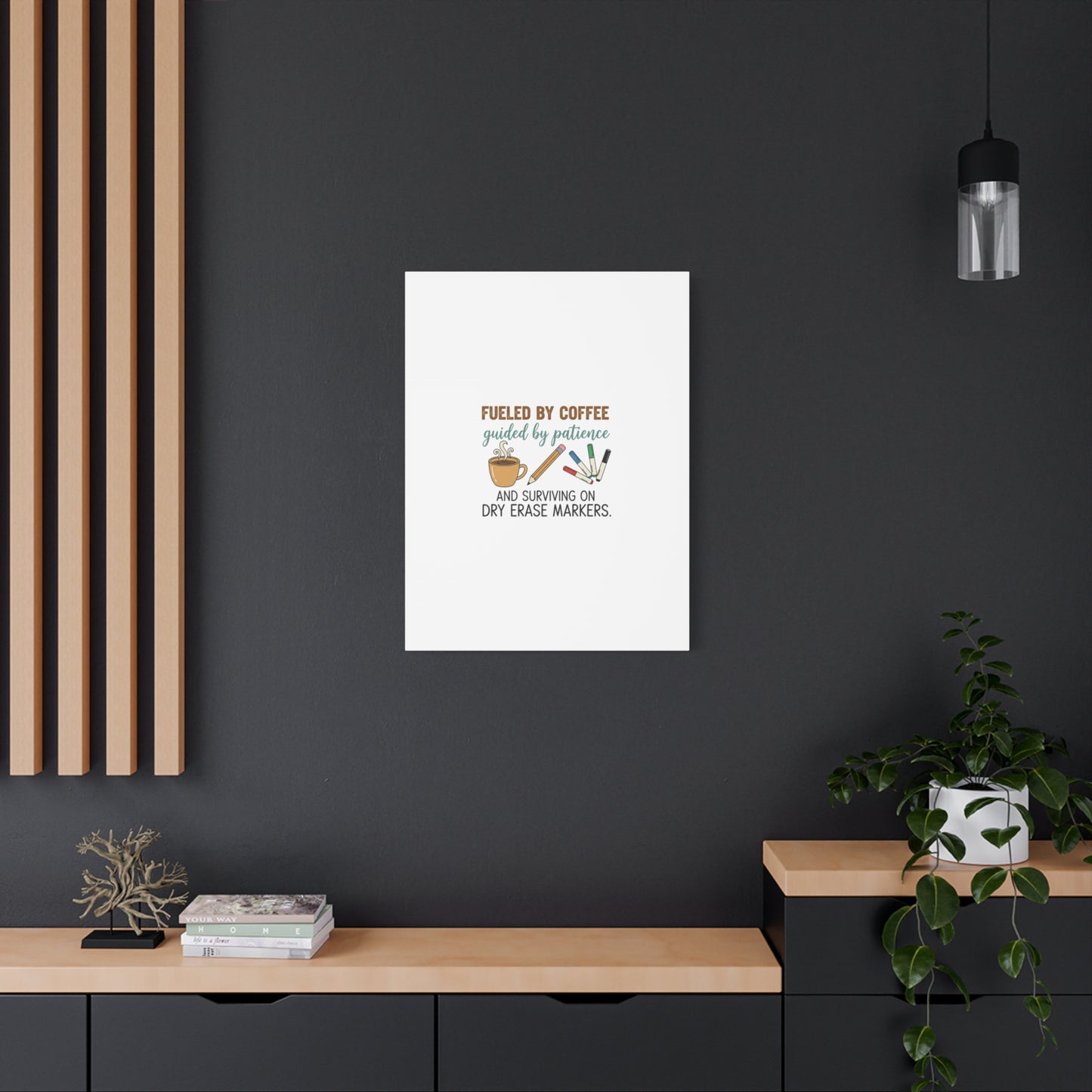 Fueled by Coffee Teacher Canvas | Teacher Appreciation, Classroom Decor