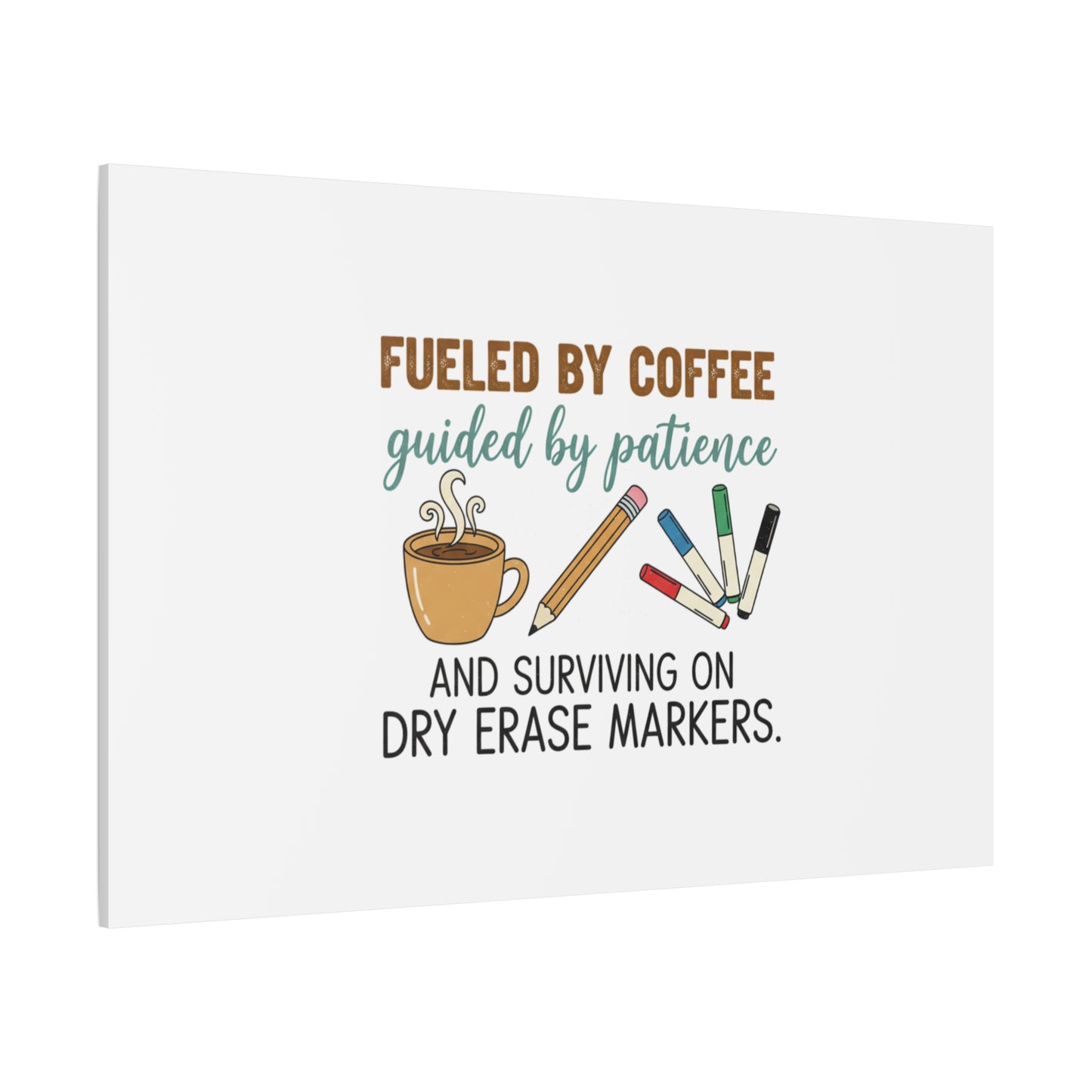 Fueled by Coffee Teacher Canvas | Teacher Appreciation, Classroom Decor