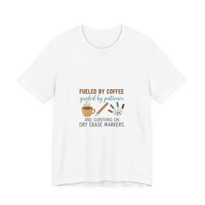 Fueled by Coffee Teacher Shirt | Teacher Appreciation, Teacher Life