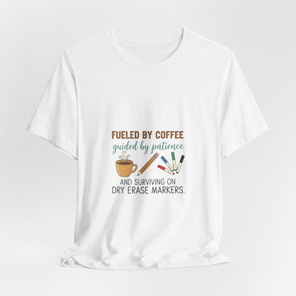Fueled by Coffee Teacher Shirt | Teacher Appreciation, Teacher Life