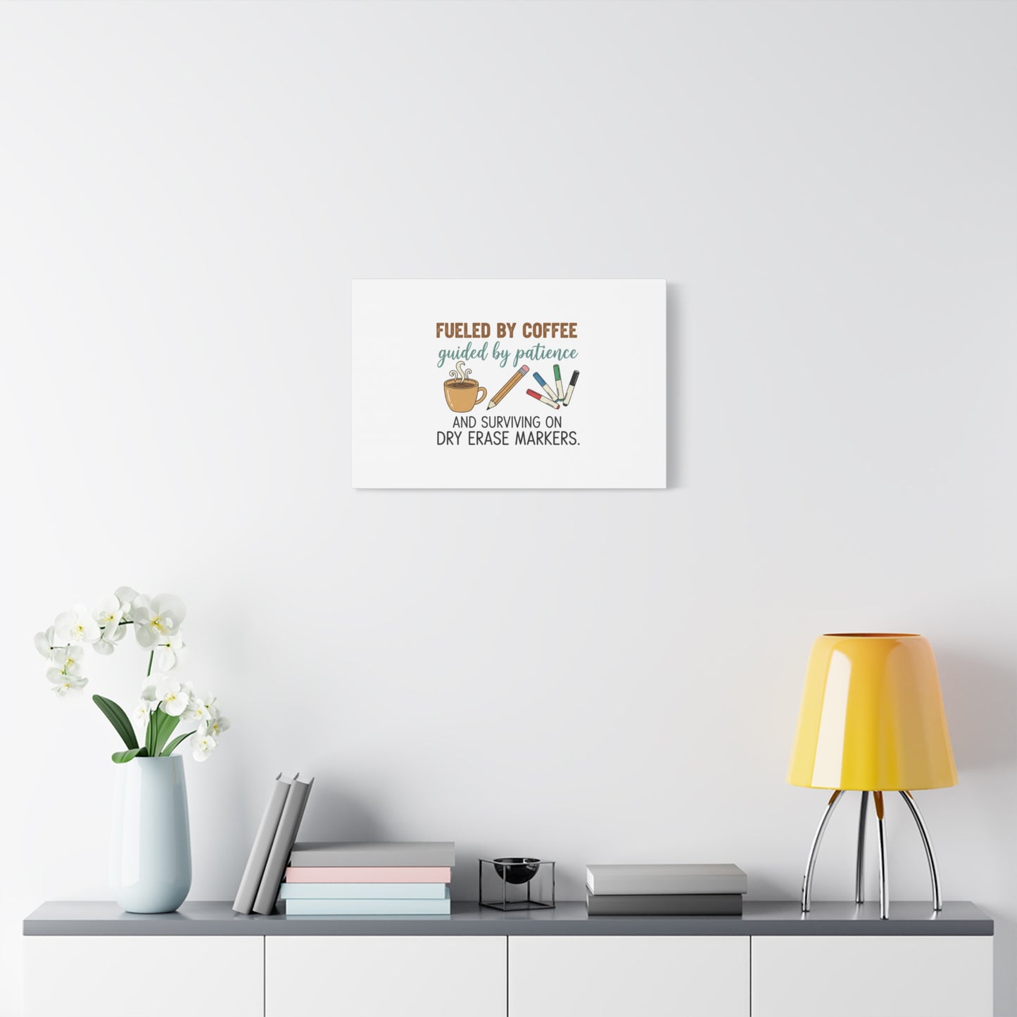 Fueled by Coffee Teacher Canvas | Teacher Appreciation, Classroom Decor