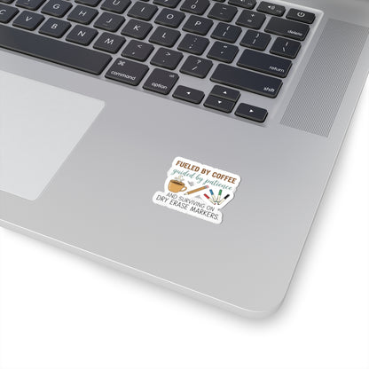 Fueled by Coffee Teacher Sticker | Teacher Appreciation, Teacher Life