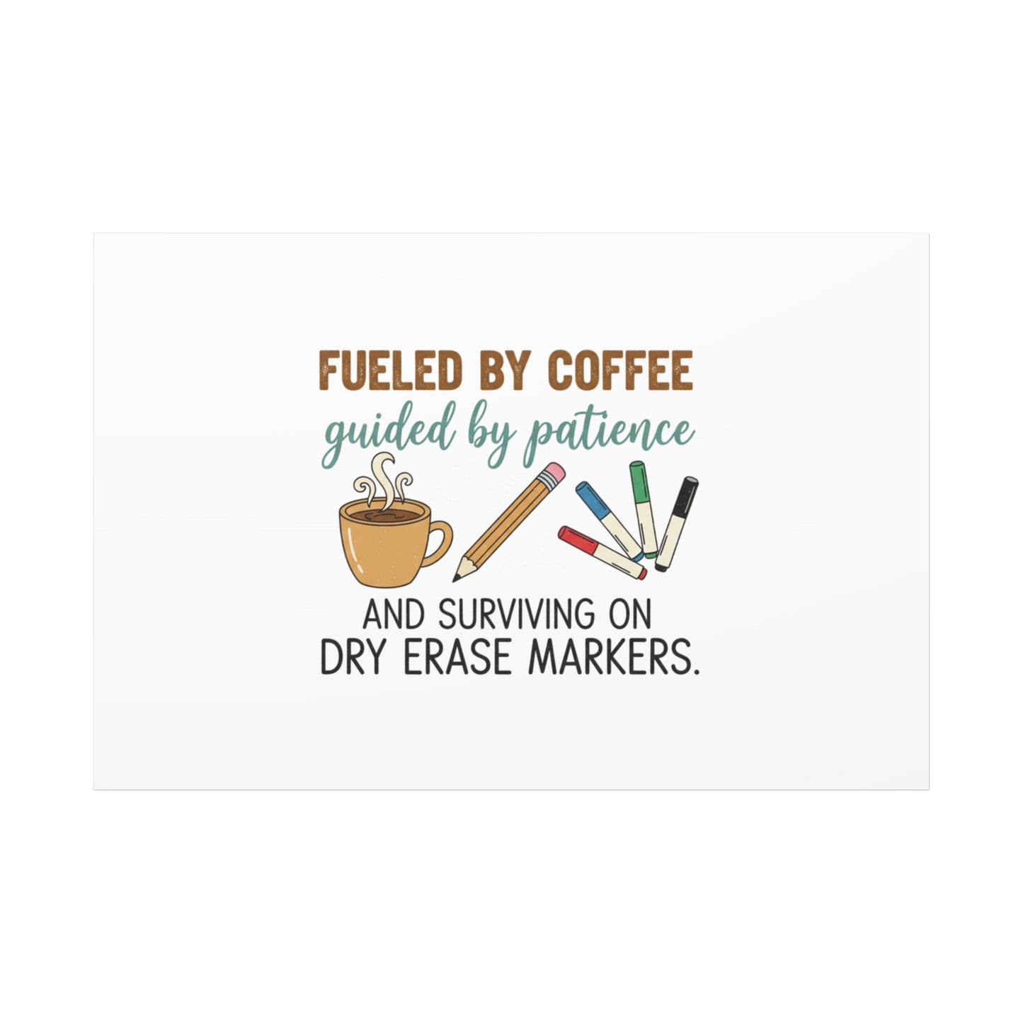 Fueled by Coffee Teacher Canvas | Teacher Appreciation, Classroom Decor