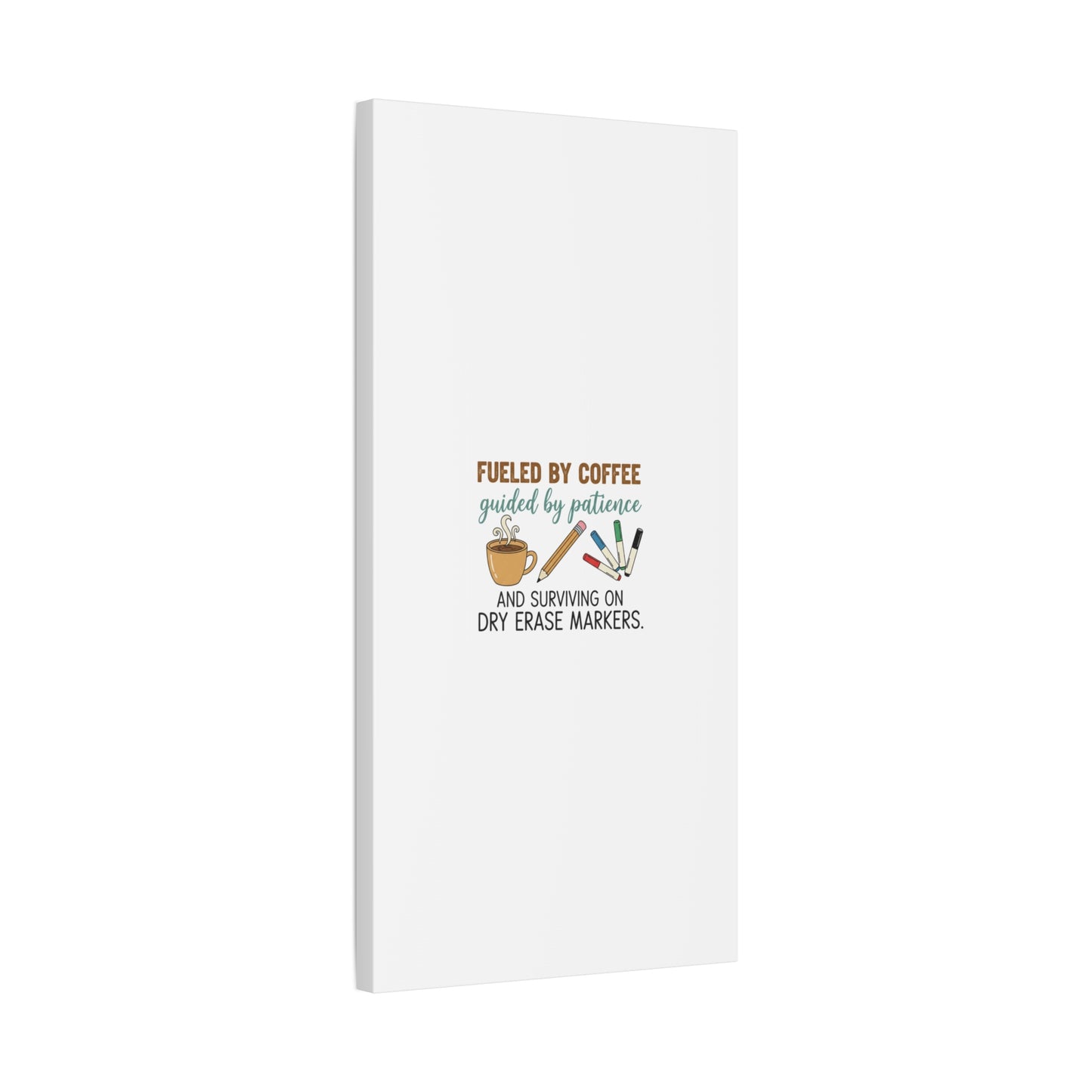 Fueled by Coffee Teacher Canvas | Teacher Appreciation, Classroom Decor